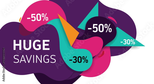 Promotional graphic with colorful shapes and text announcing huge savings and discounts of 30% and 50%.