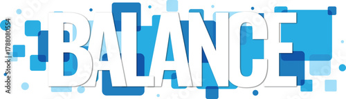 The word BALANCE in clear white uppercase letters presented on a field of blue geometric elements