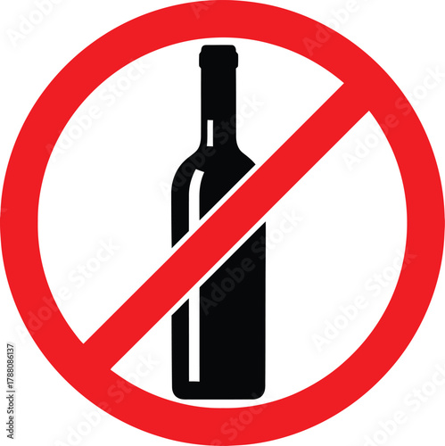 Alcohol prohibition sign with a silhouetted bottle of wine, a universal symbol indicating no drinking or restricted access to alcoholic beverages.