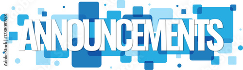 Important ANNOUNCEMENTS text displayed prominently with a modern blue geometric design for corporate communications