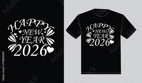 Typography happy new year t-shirt design 2026
