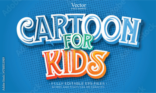 Cartoon for kids text effect editable eps cc file