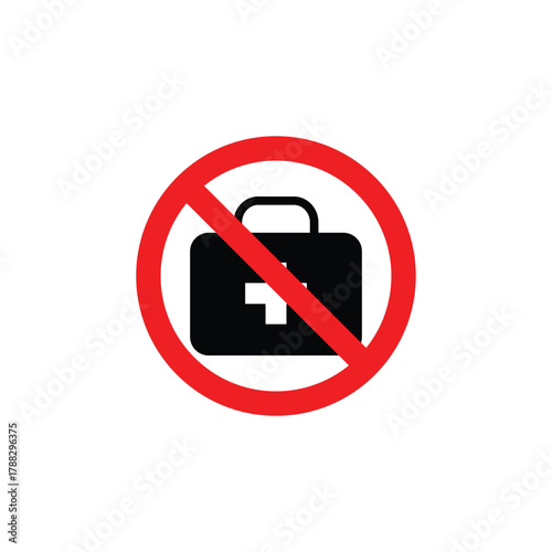 No medical bag sign. Red prohibition circle with black first aid kit symbol inside. Concept of forbidden medicine, restricted healthcare, or medical service ban isolated on white background.
