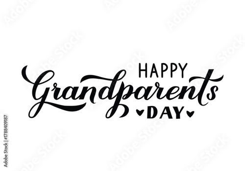 grandparents day, happy, greeting, celebration, family, love, relationship, text, lettering, calligraphy, handwritten, black and white, hearts, holiday, occasion, sentiment, appreciation, vintage, ret