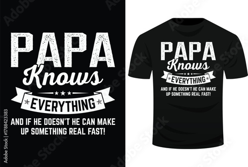 Papa Knows Everything 60th Gift Funny Father's Day Svg Design