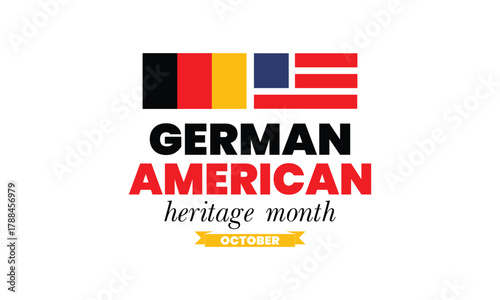 German-American Heritage Month. Happy holiday celebrate annual in October. Germany and United States flag. Culture month. Patriotic design. Poster, card, banner, template. Vector illustration