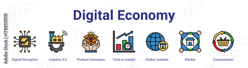 Digital Economy web icon vector illustration concept with icon of Digital Disruption, Industry 4.0, Product Innovation, Time to market, Global markets, Market, Consumption,in modern flat vector style.