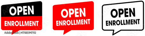 Open Enrollment speech bubble.Vector illustration.