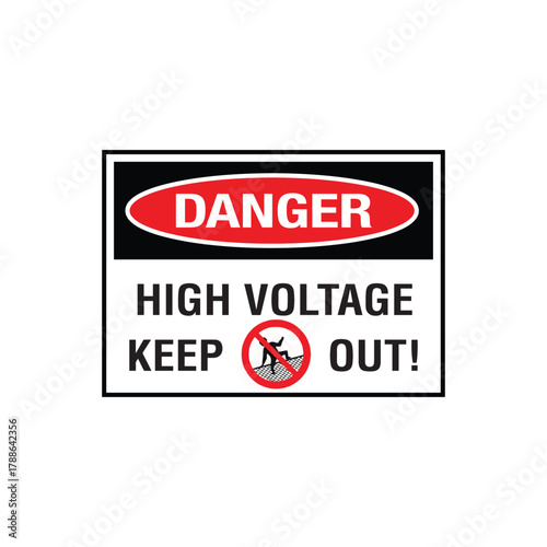 Danger High Voltage Keep Out Sign: Mandatory Warning Banner for Electrical Shock Risk