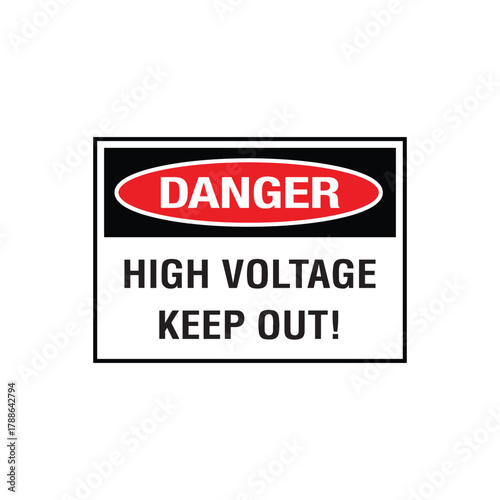 Danger High Voltage Keep Out Sign: Mandatory Warning Banner for Electrical Shock Risk