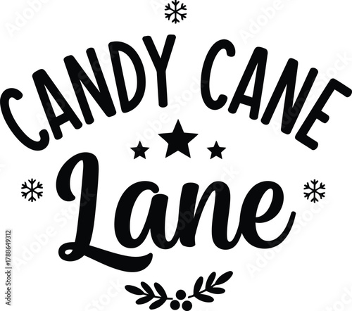 Festive Candy Cane Lane holiday lettering with stars and snowflakes for seasonal decoration
