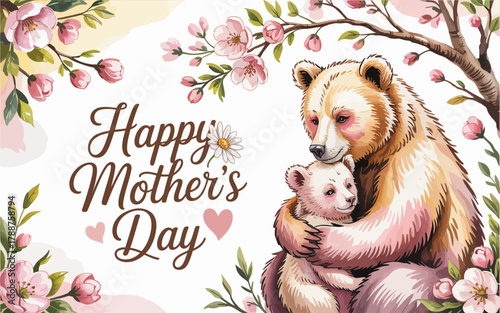 A heartwarming illustration of a mother bear and her cub embracing, symbolizing love and nurturing, making it a perfect card design for Mother's Day celebrations.