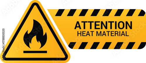Warning heat material hazard sign flame icon for industrial safety use