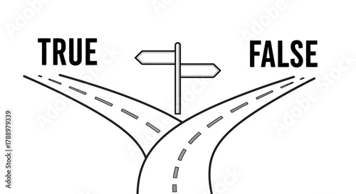 True or False? Making Choices at a Crossroads Navigating Decisions with Clarity and Direction