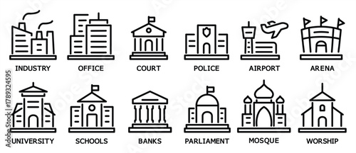 Simple set of infrastructure building icons. Police Station, Courthouse, Office, Industrial Plant, Airport, Sports Field, Arena, University, School, Bank, Parliament, Mosque, Place of Worship. Iconset