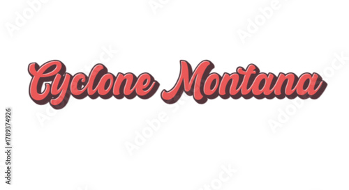 Red Retro Typgraphy Cyclone Montana on White Background Vector illustratin