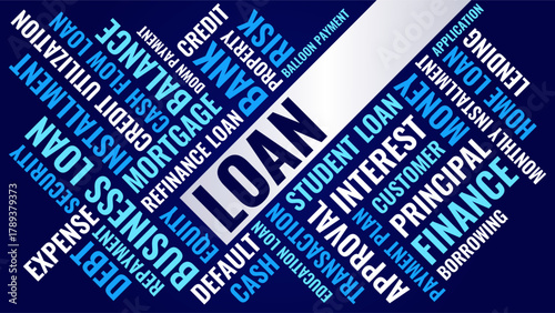 Loan word cloud illustration, loan finance, interest, and risk concepts in abstract design.