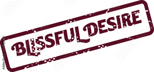 A textured rectangular stamp features the words Blissful Desire in a deep burgundy color