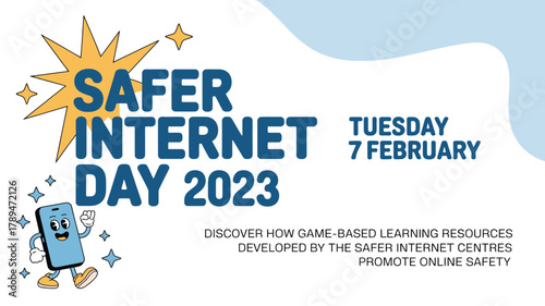 Safer Internet Day 2023 Illustration Tuesday, 7 February, Featuring Cartoon Phone Promoting Online Safety Resources