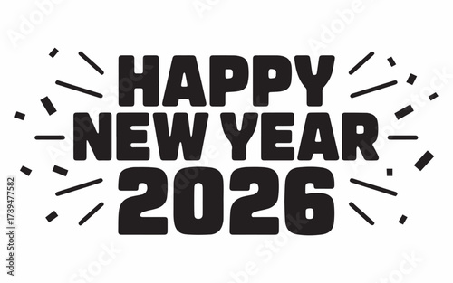 Bold 'Happy New Year 2026' text with festive bursts, perfect for celebratory designs and seasonal promotions