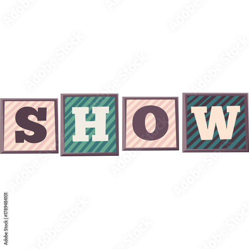 Four Wooden Blocks Spelling the Word Show with Colorful Striped Backgrounds and Dark Purple Letters on a Transparent Background Ideal for Educational or Entertainment Concepts