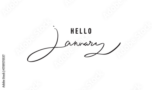 Hello january month 2026 new year winter season celebration merry christmas happy new year hello january month calligraphy hand written lettering script black color event business welcome january