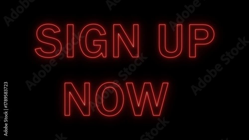 Glowing neon SIGN UP NOW typography design in red on black background.