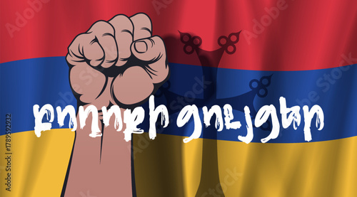 Vector political and religious banner. Wavy national flag of Armenia, male clenched fist, shadow and cross. In Armenian, it means protests