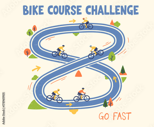 Bike race course challenge.Infinity loop cycling track.Retro sport competition poster.Cyclists on figure eight road.Go fast event illustration