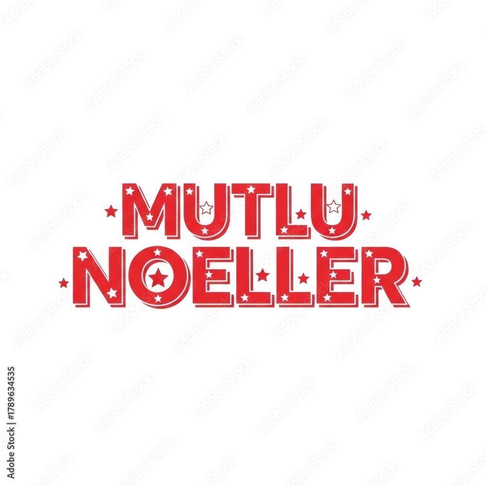 Fototapeta premium Mutlu Noeller text with stars, a happy Christmas message in red for greeting card design or holiday celebration.