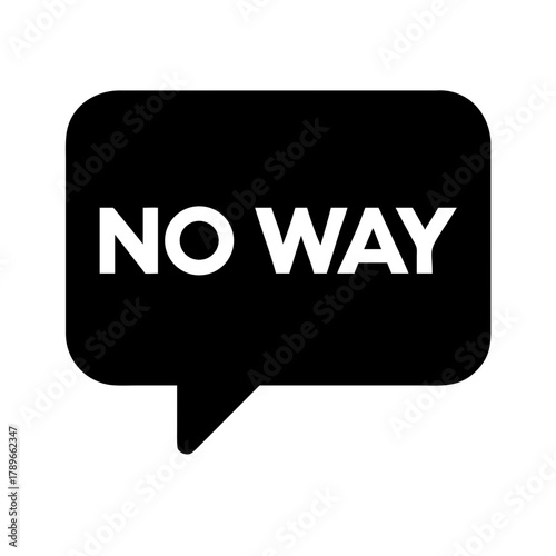 Black speech bubble with the phrase 'No Way', expression of disbelief, transparent background