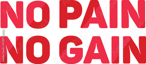 No pain, No gain vector t-shirt design, vector t-shirt design, no pain, no gain vector editable designs for t-shirt