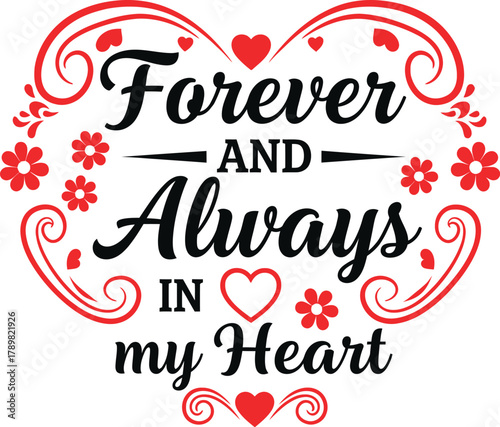 Forever and Always in My Heart declaration of love
