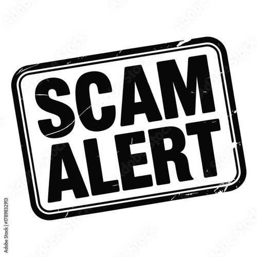 Scam alert warning sign with distressed texture