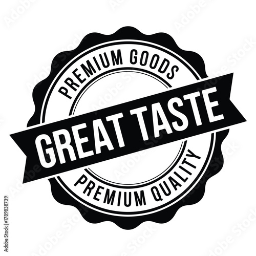 Premium quality great taste seal of approval stamp