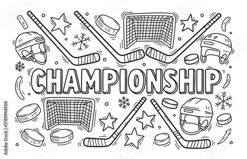 Ice hockey championship doodle with sports equipment. Hand drawn set of hockey sticks pucks helmets and goals. Monochrome line art for a winter sports tournament