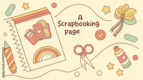 A scrapbook page with scissors, stickers, and a bow, laid out in a stylized, cartoonish illustration