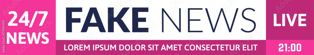 Fototapeta premium Fake news banner broadcasting misinformation 247 live