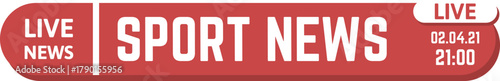 Live sport news broadcast lower third graphic