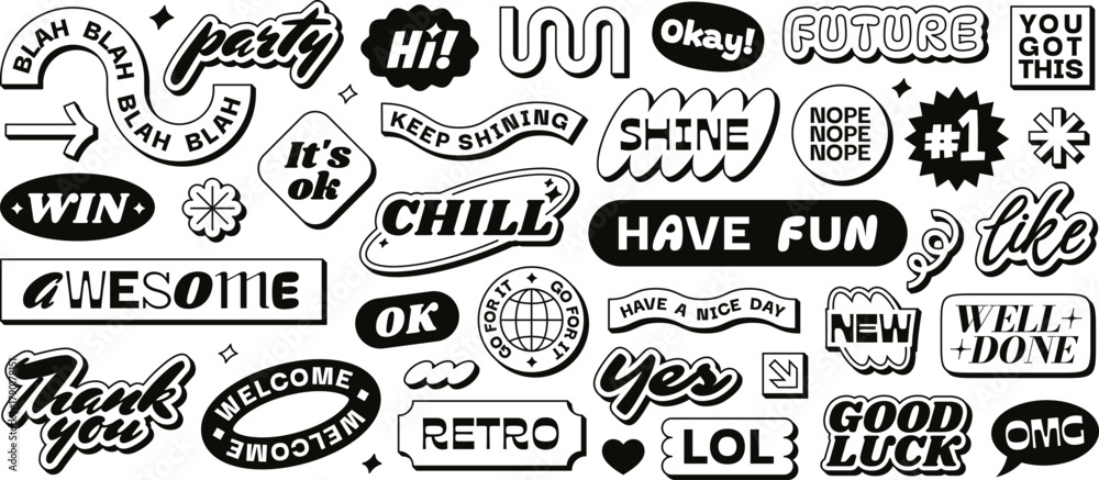 Fototapeta premium Funky sticker pack with motivational quotes, retro groovy labels. Various nostalgic affirmation stickers, playful vintage inspirational labels, black and white bold comic style badges vector set