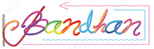 Vibrant handwritten typography for the word 'Bandhan', a colorful graphic design celebrating the concept of connection and festive bonds