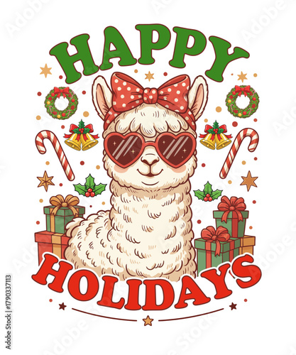 Cute Alpaca Happy Holidays T-Shirt Design – Festive Christmas Llama with Bow, Sunglasses, Gifts, Candy Canes, Bells, and Wreaths, Adorable Holiday Graphic for Winter Apparel or Sublimation Print