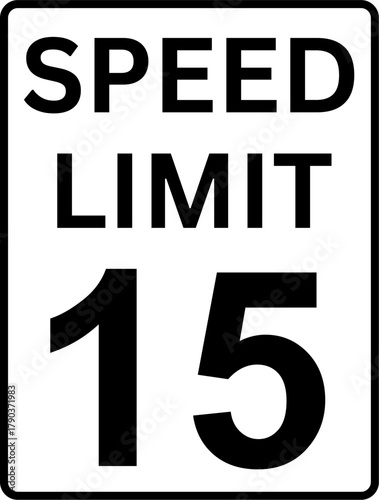 Speed limit 15 mph sign vector, Speed limit 15 traffic sign