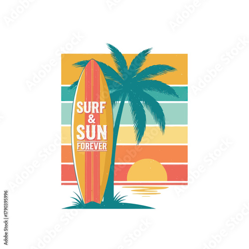 Surfboard with Surf and Sun Forever text near palm tree and sunset.