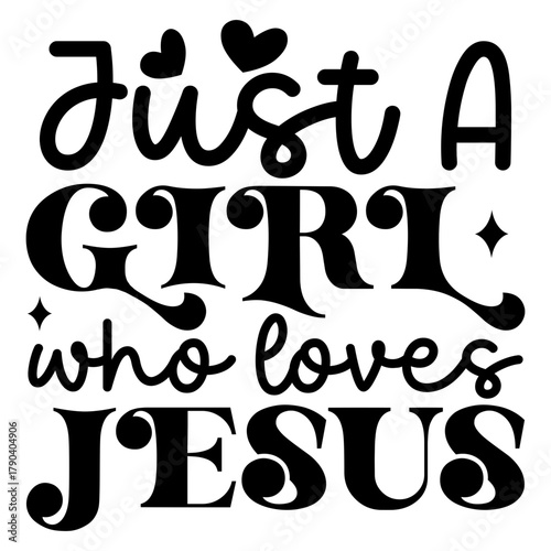 Just a girl who loves jesus