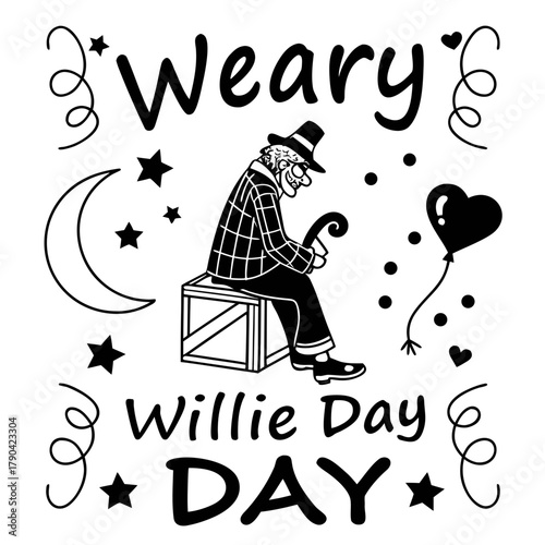 WEARY WILLIE DAY vector illustration 