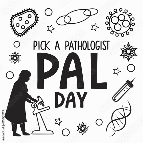 PICK A PATHOLOGIST PAL DAY vector illustration isolated on white background