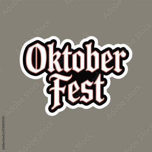 Oktoberfest text graphic with gothic font in white and red on a grey background lettering vector illustration