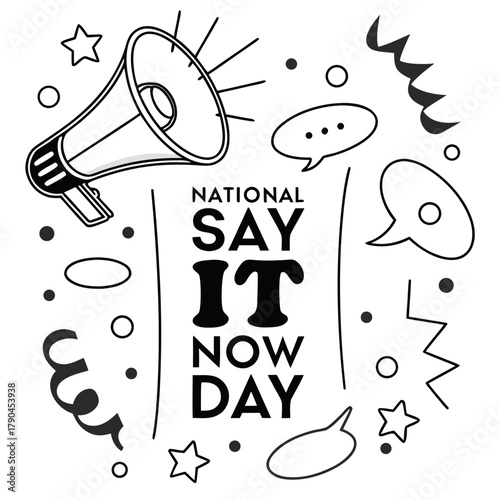 NATIONAL SAY IT NOW DAY vector illustration 