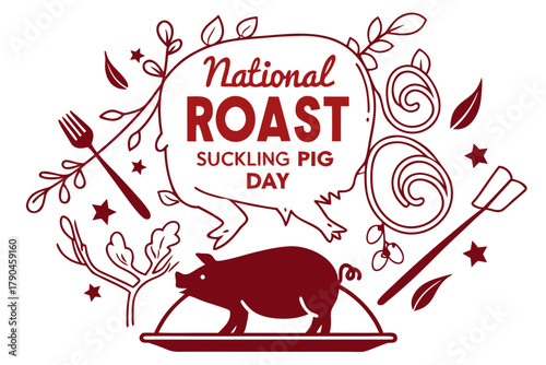 NATIONAL ROAST SUCKLING PIG DAY vector illustration isolated on white background